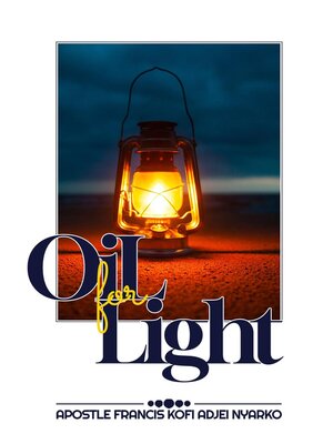 cover image of Oil for Light